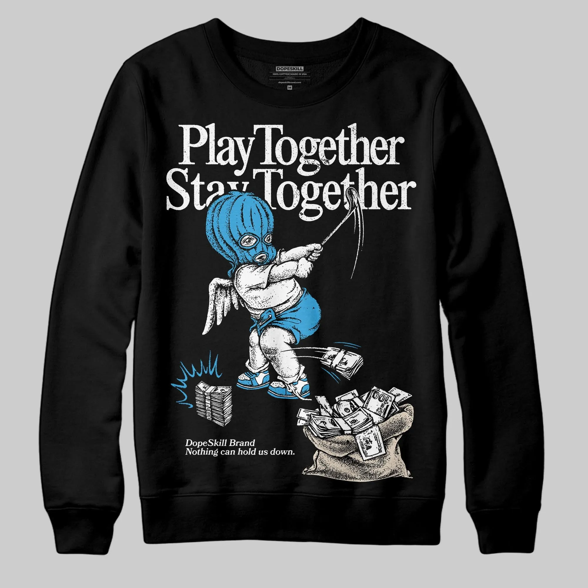 UNC Reimagined 1s DopeSkill Sweatshirt Play together, Stay together Graphic sold by DopeSkill product image thumbnail 2