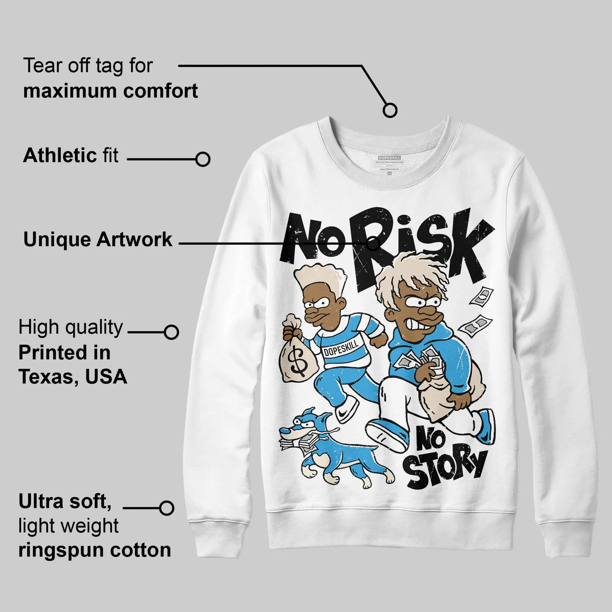 UNC Reimagined 1s DopeSkill Sweatshirt No Risk No Story Graphic sold by DopeSkill product image thumbnail 3