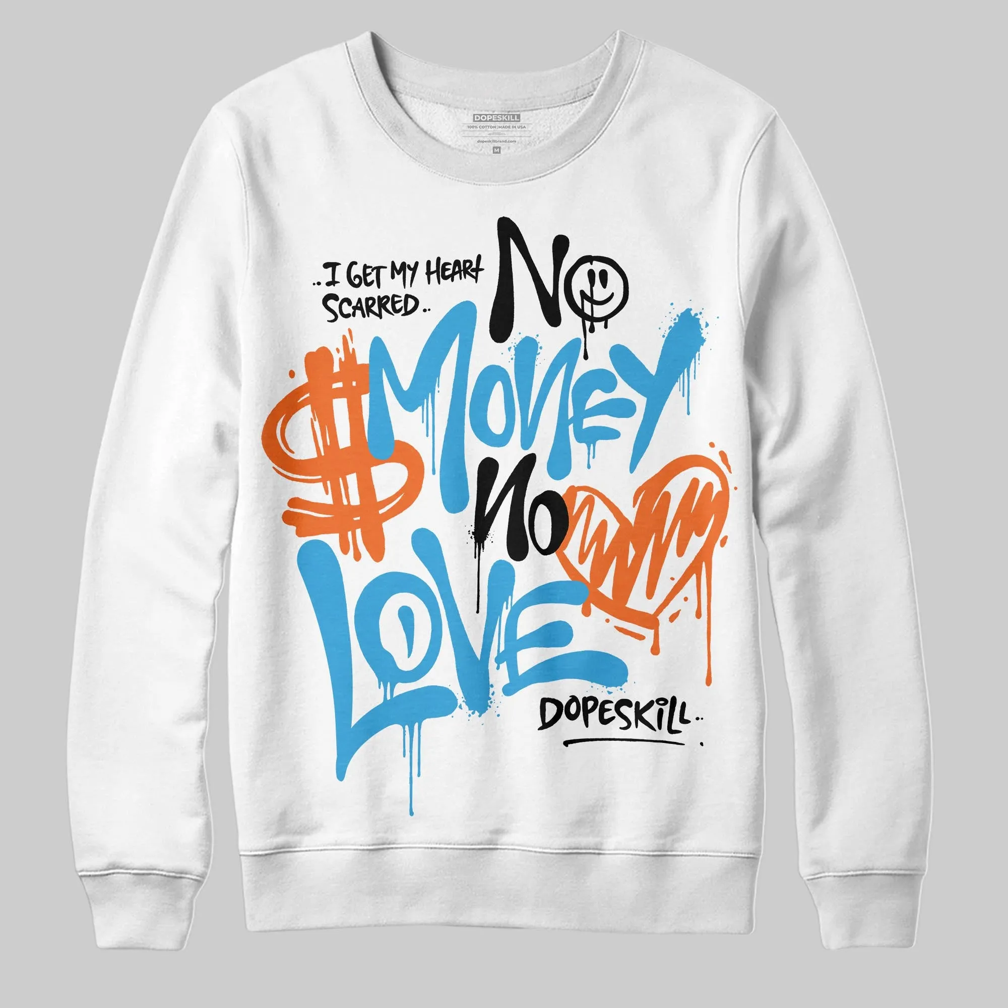 UNC Reimagined 1s DopeSkill Sweatshirt No Money No Love Typo Graphic sold by DopeSkill