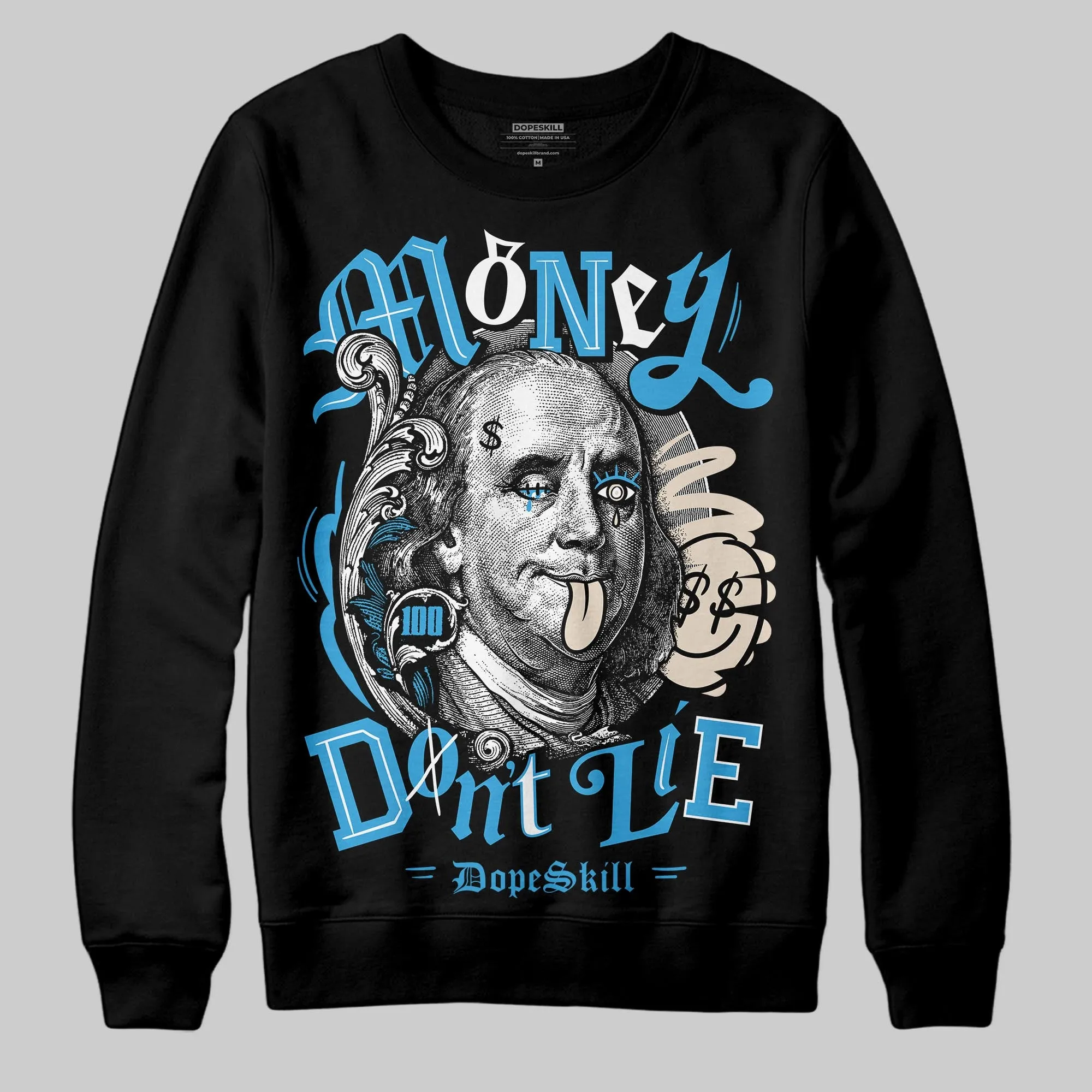 UNC Reimagined 1s DopeSkill Sweatshirt Money Don't Lie Graphic sold by DopeSkill product image thumbnail 2