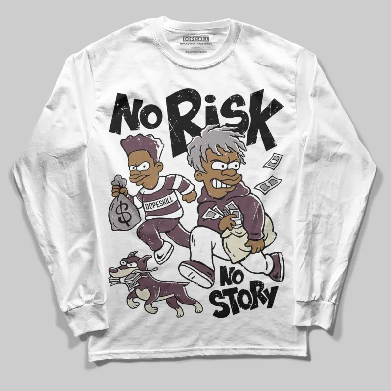 A Ma Maniere x Air 5s DopeSkill Long Sleeve T-Shirt No Risk No Story Graphic made by DopeSkill