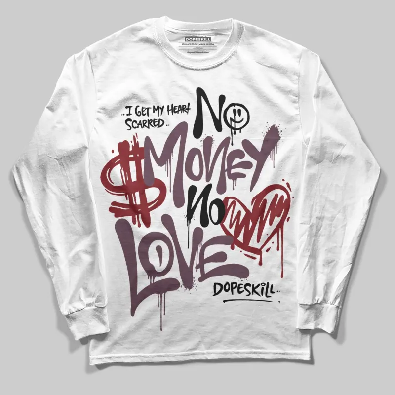 A Ma Maniere x Air 5s DopeSkill Long Sleeve T-Shirt No Money No Love Typo Graphic sold by DopeSkill
