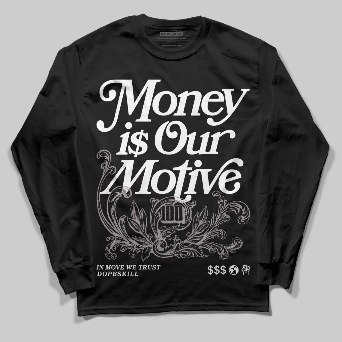 A Ma Maniere x Air 5s DopeSkill Long Sleeve T-Shirt Money Is Our Motive Typo Graphic sold by DopeSkill product image thumbnail 2