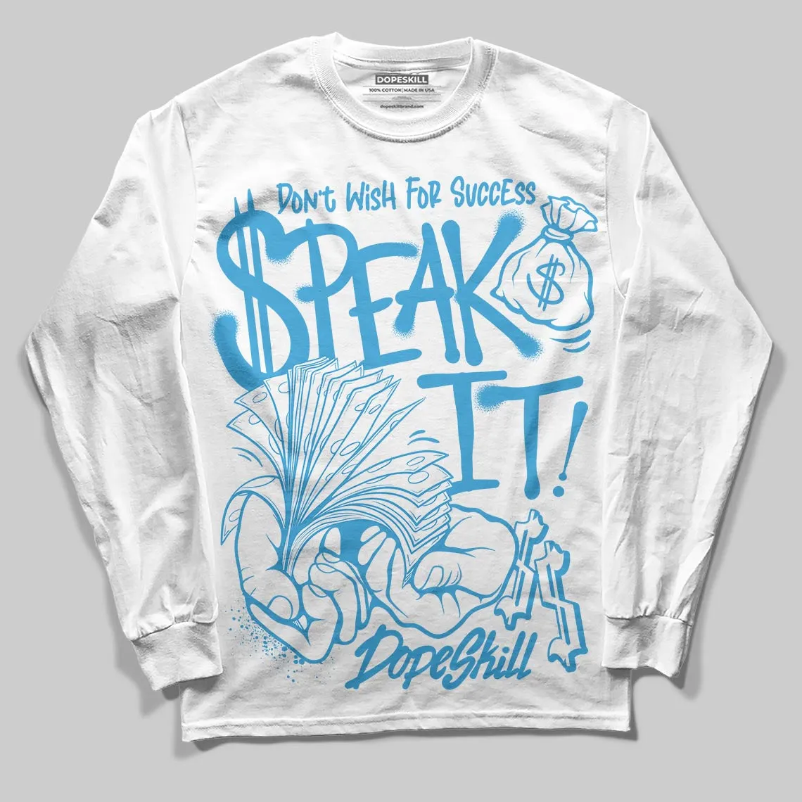 UNC Reimagined 1s DopeSkill Long Sleeve T-Shirt Speak It Graphic sold by DopeSkill