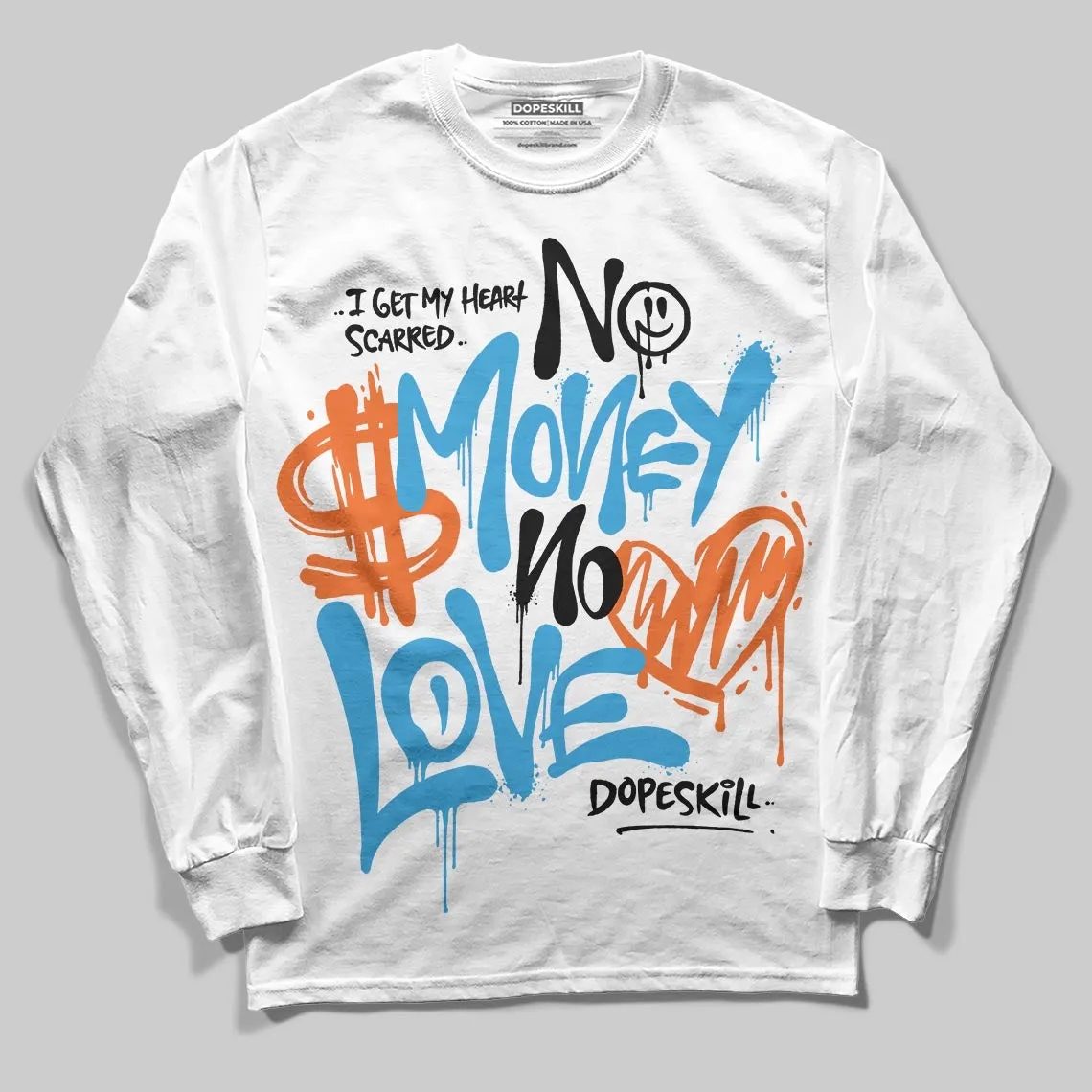 UNC Reimagined 1s DopeSkill Long Sleeve T-Shirt No Money No Love Typo Graphic sold by DopeSkill