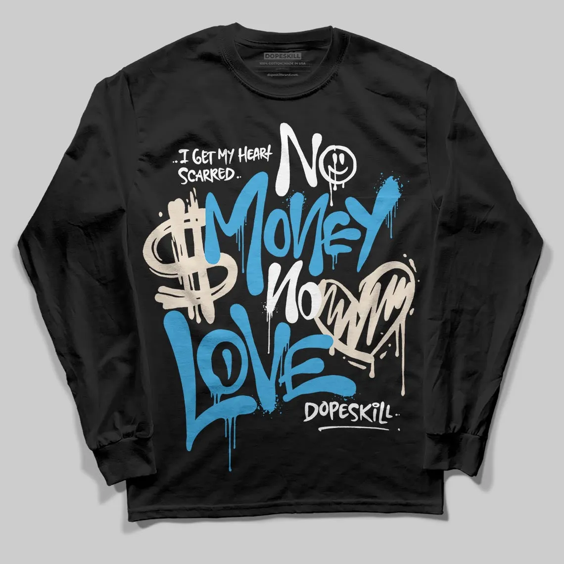 UNC Reimagined 1s DopeSkill Long Sleeve T-Shirt No Money No Love Typo Graphic sold by DopeSkill product image thumbnail 2