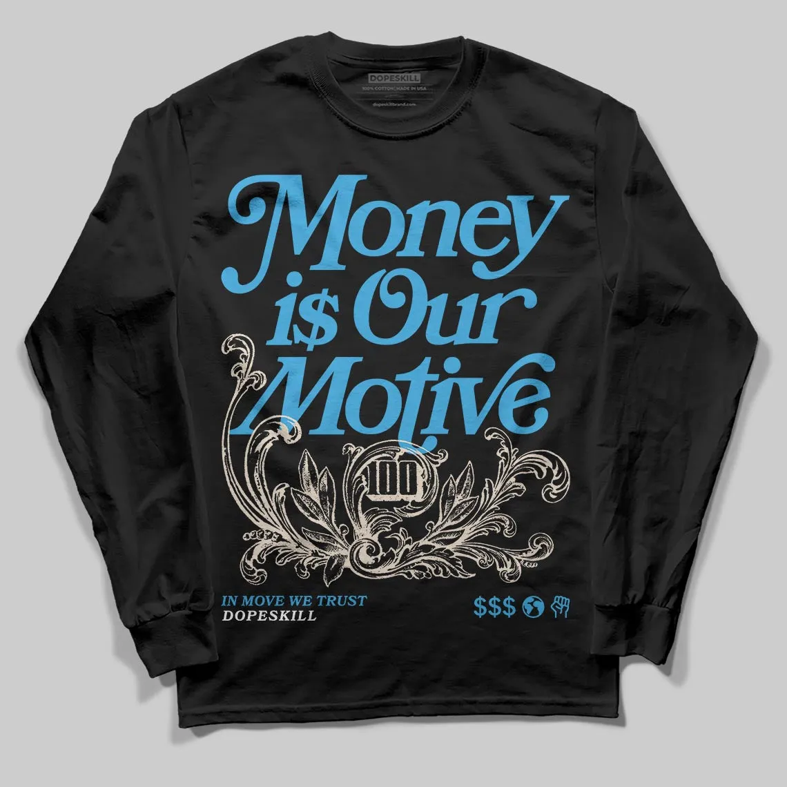 UNC Reimagined 1s DopeSkill Long Sleeve T-Shirt Money Is Our Motive Typo Graphic sold by DopeSkill product image thumbnail 2