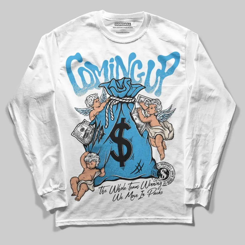 UNC Reimagined 1s DopeSkill Long Sleeve T-Shirt Money Bag Coming Up Graphic sold by DopeSkill