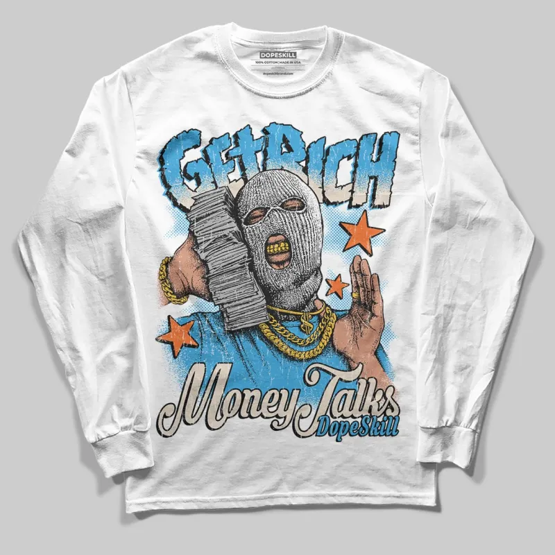 UNC Reimagined 1s DopeSkill Long Sleeve T-Shirt Get Rich Graphic sold by DopeSkill