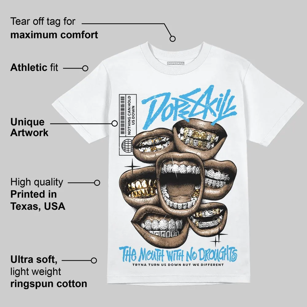 UNC Reimagined 1s DopeSkill T-Shirt The Mouth With No Droughts Graphic sold by DopeSkill product image thumbnail 3