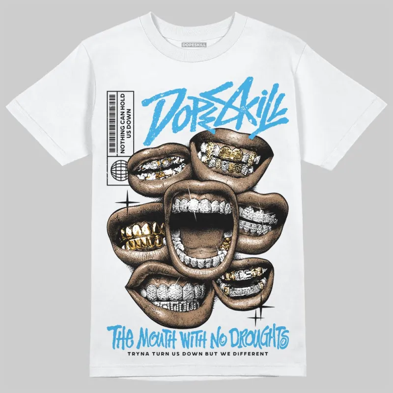 UNC Reimagined 1s DopeSkill T-Shirt The Mouth With No Droughts Graphic sold by DopeSkill