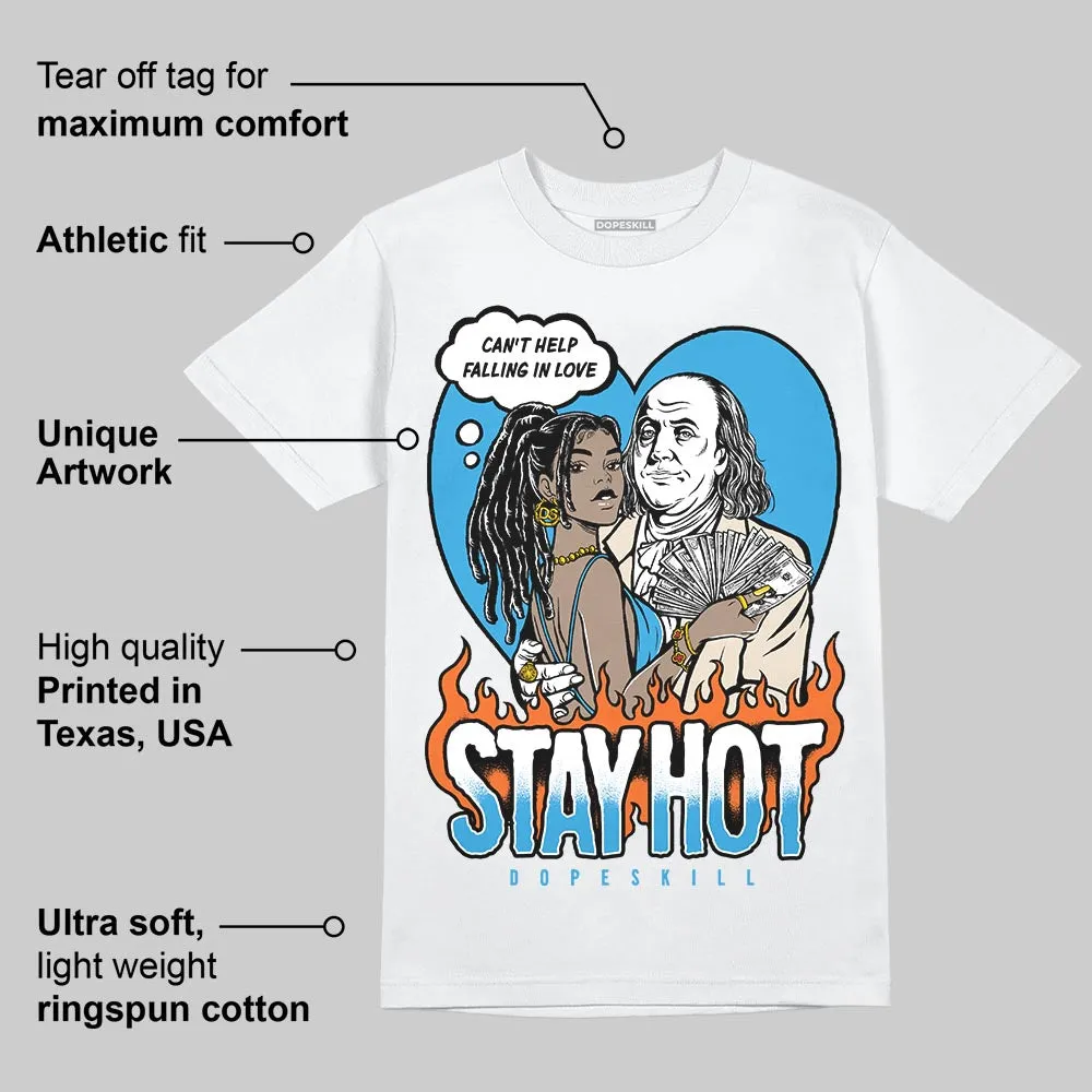 UNC Reimagined 1s DopeSkill T-Shirt Stay Hot Graphic sold by DopeSkill product image thumbnail 3