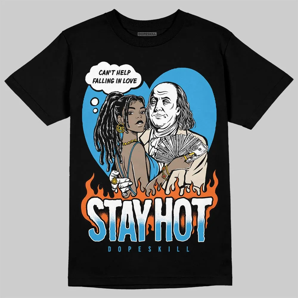 UNC Reimagined 1s DopeSkill T-Shirt Stay Hot Graphic sold by DopeSkill product image thumbnail 2