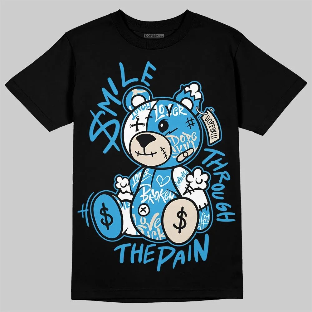 UNC Reimagined 1s DopeSkill T-Shirt Smile Through The Pain Graphic sold by DopeSkill product image thumbnail 2