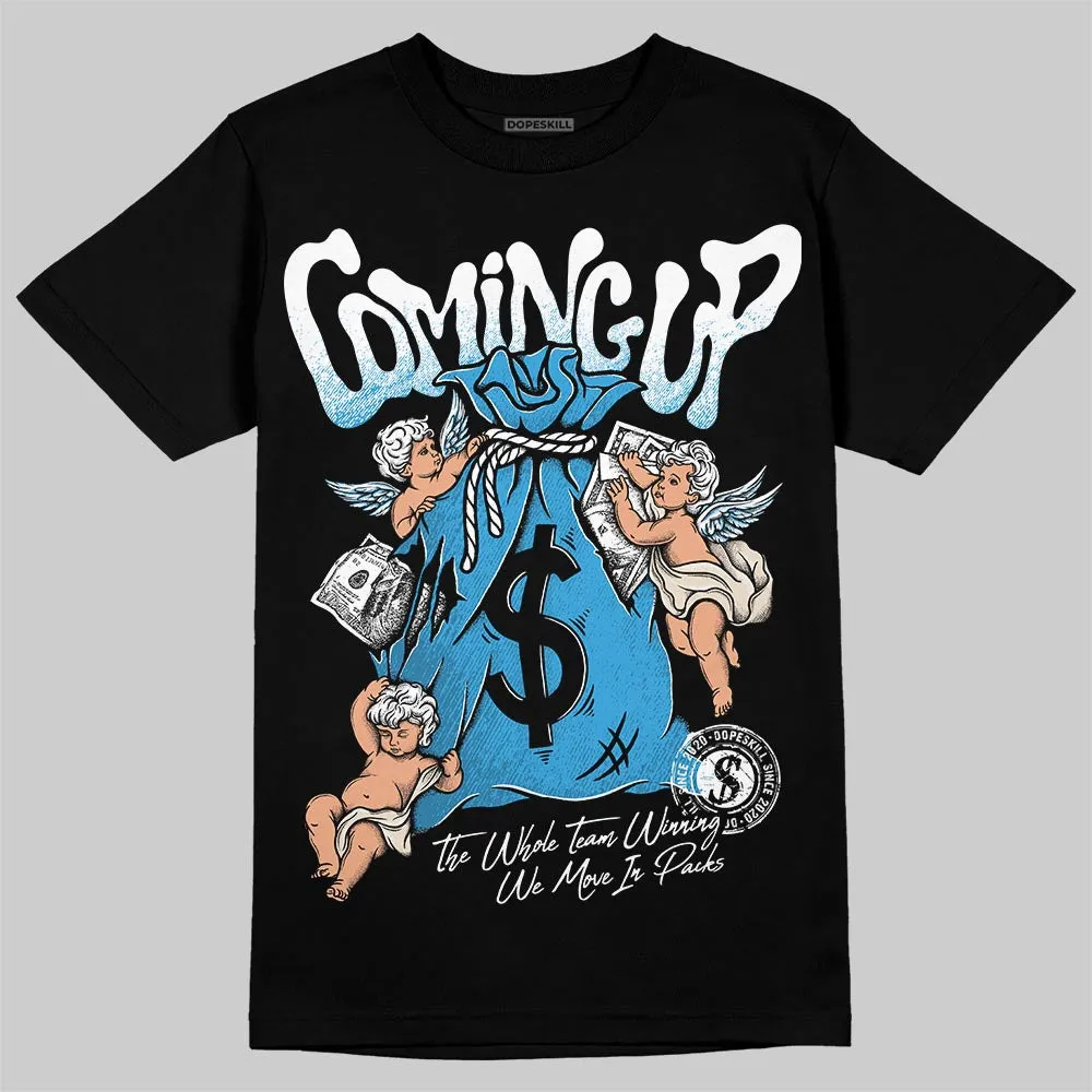 UNC Reimagined 1s DopeSkill T-Shirt Money Bag Coming Up Graphic sold by DopeSkill product image thumbnail 2