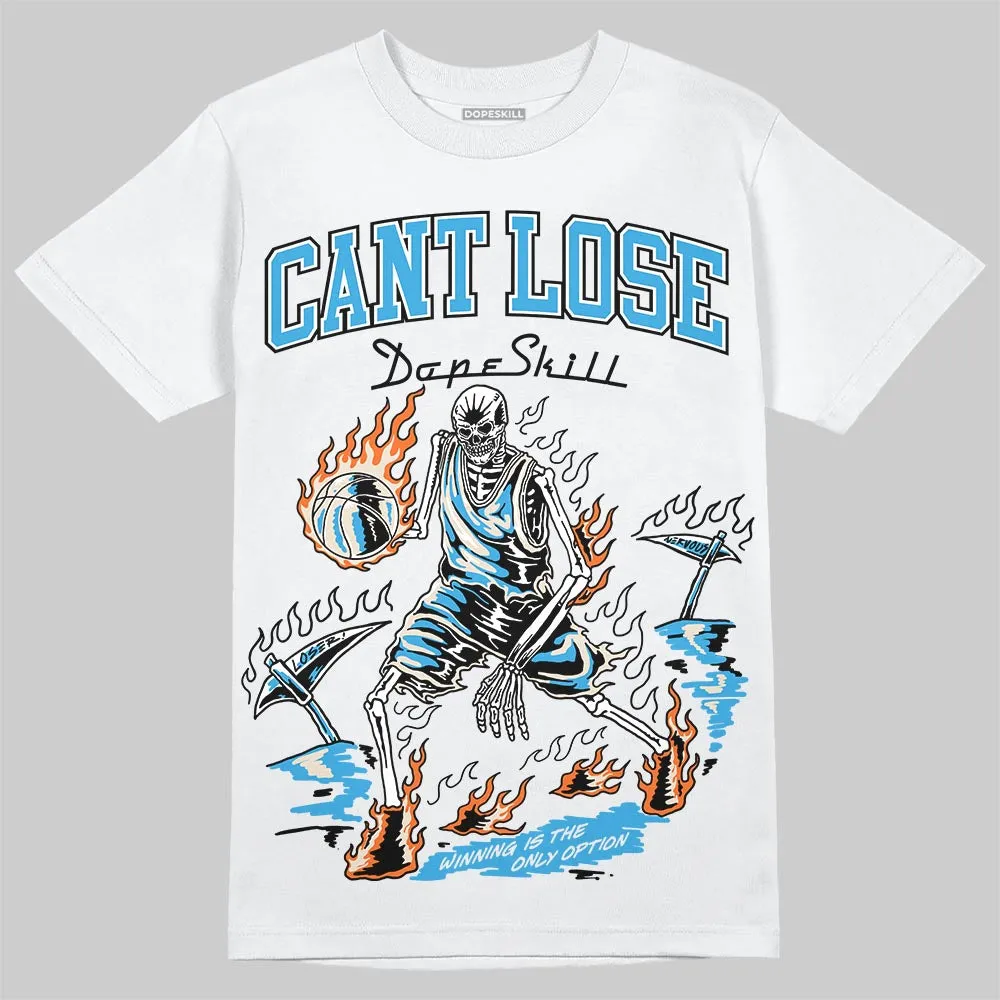 UNC Reimagined 1s DopeSkill T-Shirt Cant Lose Graphic sold by DopeSkill