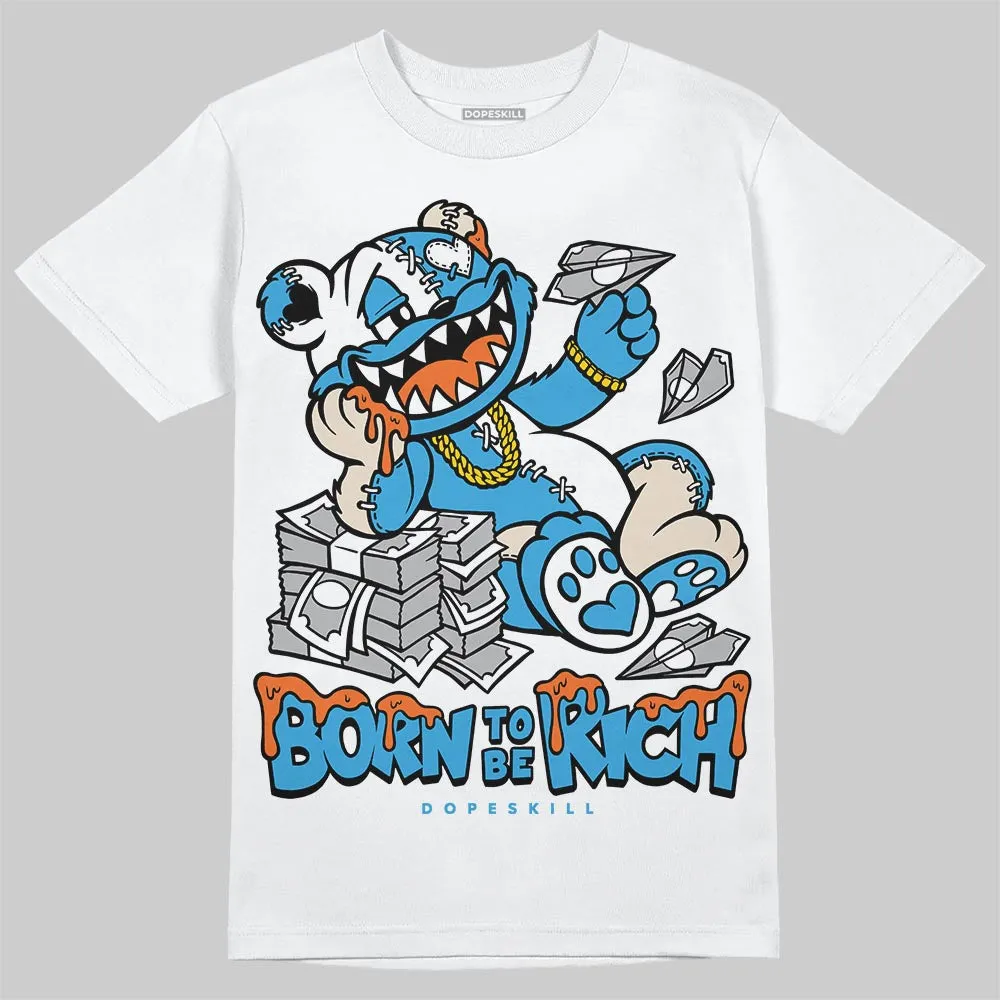 UNC Reimagined 1s DopeSkill T-Shirt Born To Be Rich Graphic sold by DopeSkill
