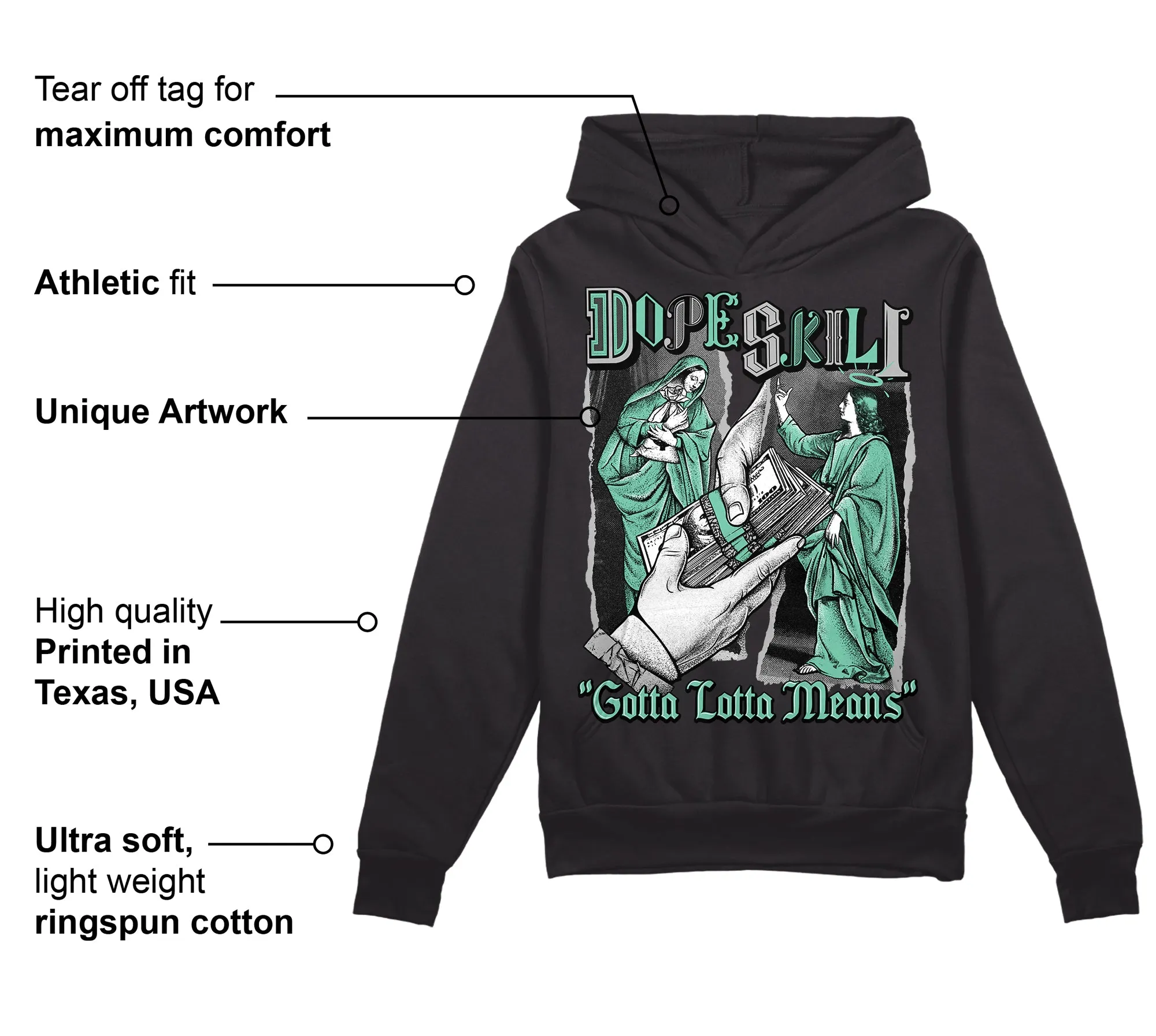 Green Glow 3s DopeSkill Hoodie Sweatshirt Gotta Lotta Means Graphic sold by DopeSkill product image thumbnail 3
