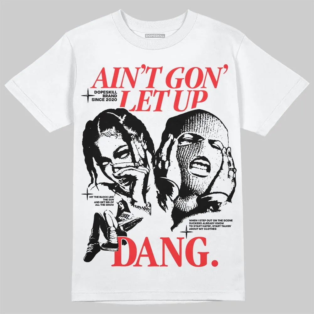 Dunk Panda White Black DopeSkill T-Shirt Ain't Gon' Let Up Graphic sold by DopeSkill product image thumbnail 2