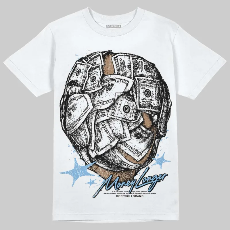 University Blue Collection DopeSkill T-Shirt Money Longer Graphic sold by DopeSkill