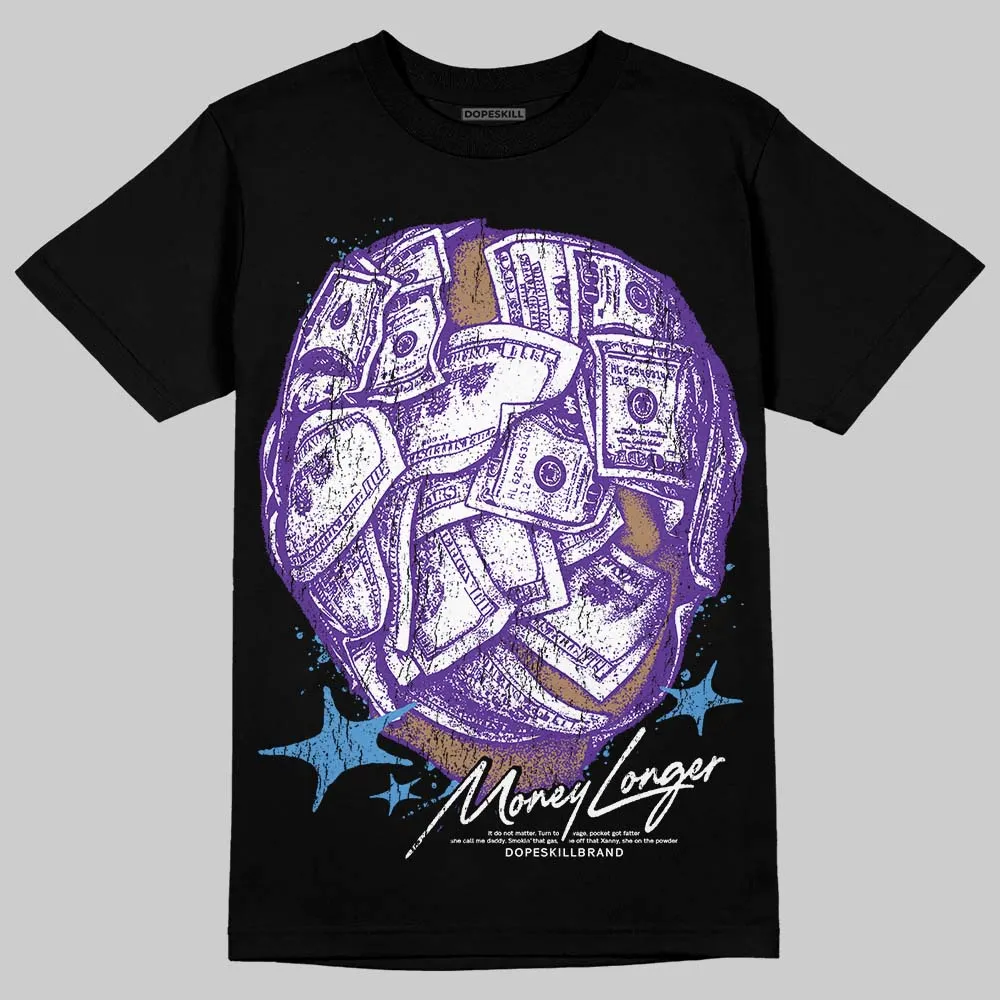 PURPLE Collection DopeSkill T-Shirt Money Longer Graphic sold by DopeSkill