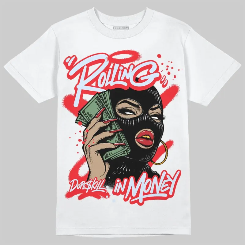 Cherry 11s DopeSkill T-Shirt Rolling in Money Graphic sold by DopeSkill