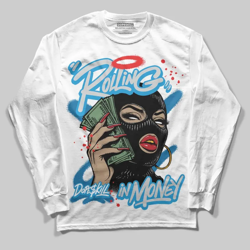 Military Blue 4s DopeSkill Long Sleeve T-Shirt Rolling in Money Graphic sold by DopeSkill