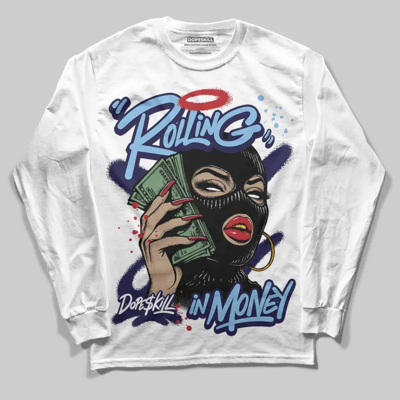 University Blue Collection DopeSkill Long Sleeve T-Shirt Rolling in Money Graphic sold by DopeSkill