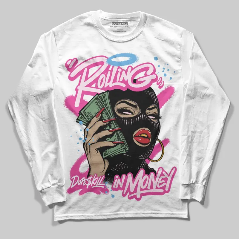 Pink Collection DopeSkill Long Sleeve T-Shirt Rolling in Money Graphic sold by DopeSkill