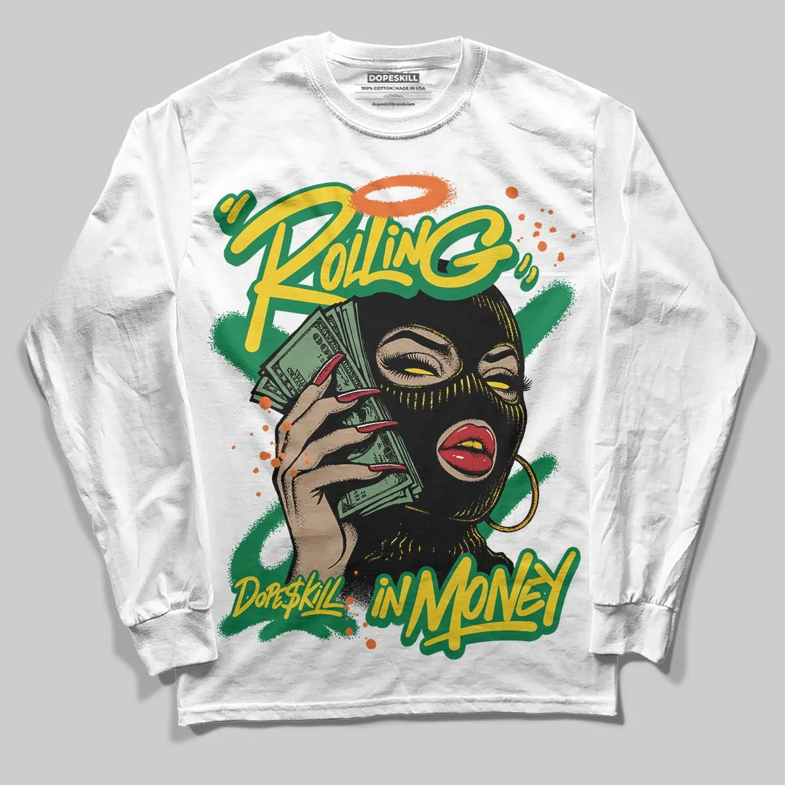 Green Collection DopeSkill Long Sleeve T-Shirt Rolling in Money Graphic sold by DopeSkill
