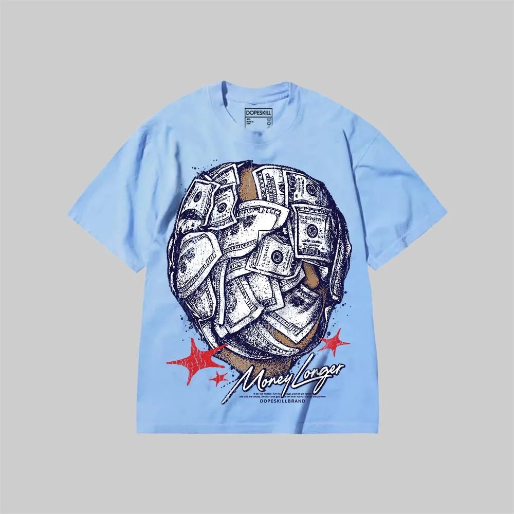 Money Longer DopeSkill Premium T-shirt sold by DopeSkill product image thumbnail 3