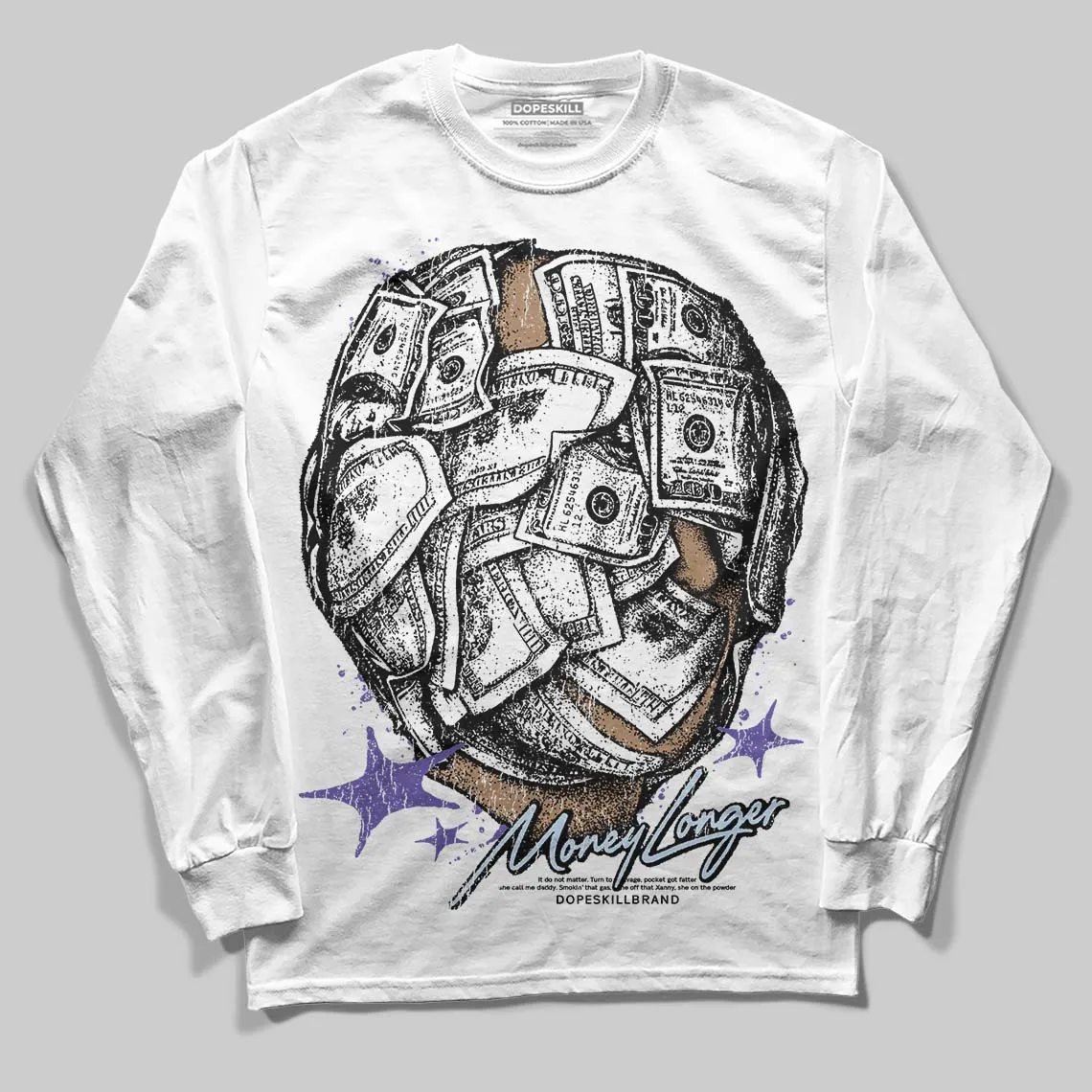 Grape 5s DopeSkill Long Sleeve T-Shirt Money Longer Graphic sold by DopeSkill