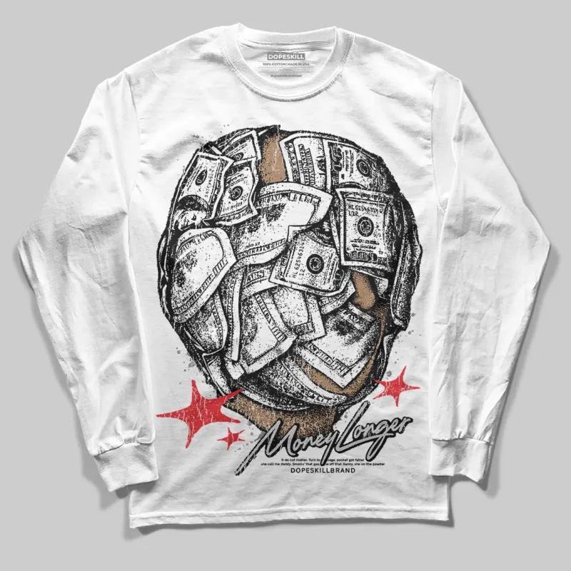 Grey Collection DopeSkill Long Sleeve T-Shirt Money Longer Graphic sold by DopeSkill