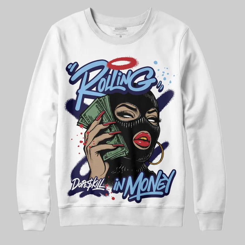 University Blue Collection DopeSkill Sweatshirt Rolling in Money Graphic sold by DopeSkill