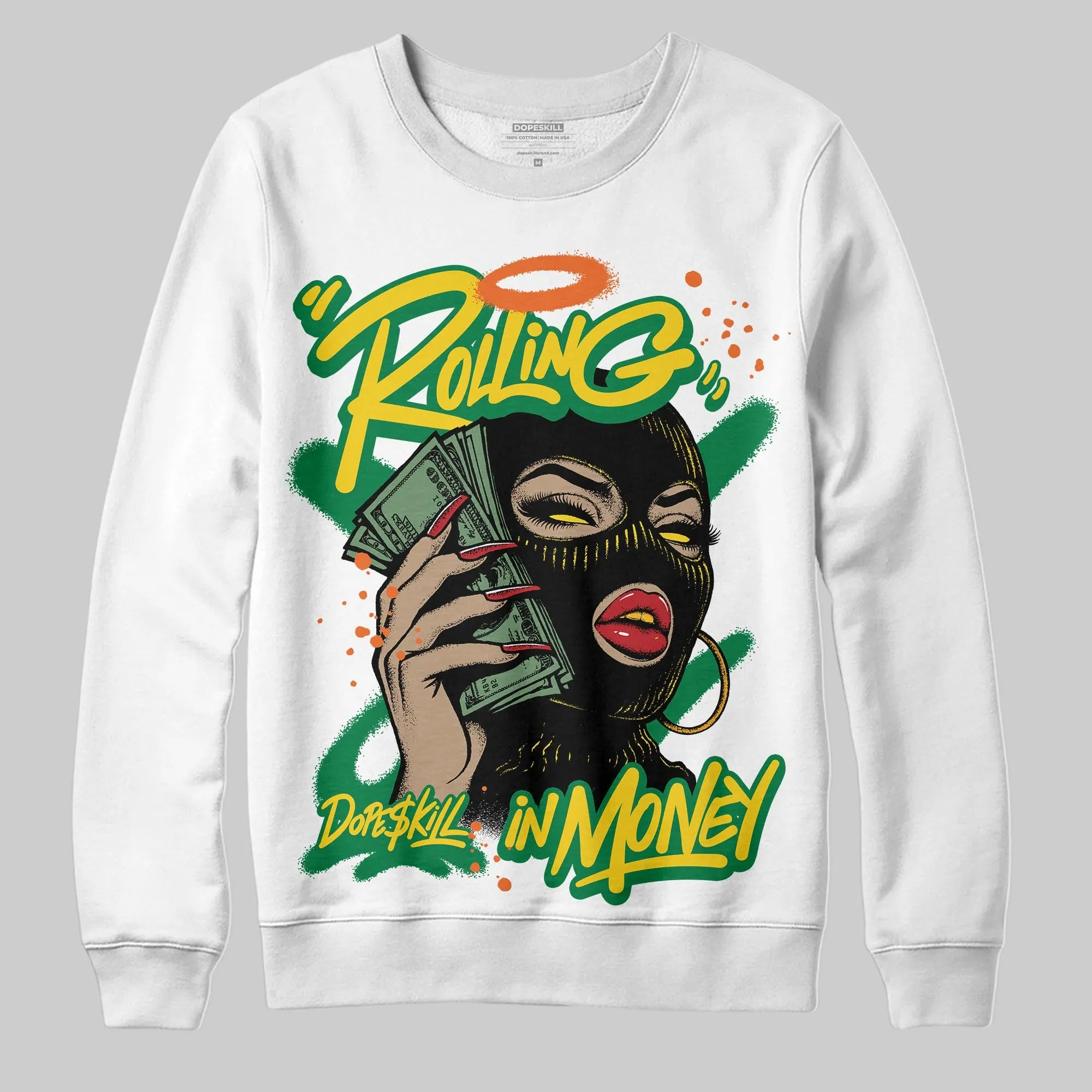 Green Collection DopeSkill Sweatshirt Rolling in Money Graphic sold by DopeSkill