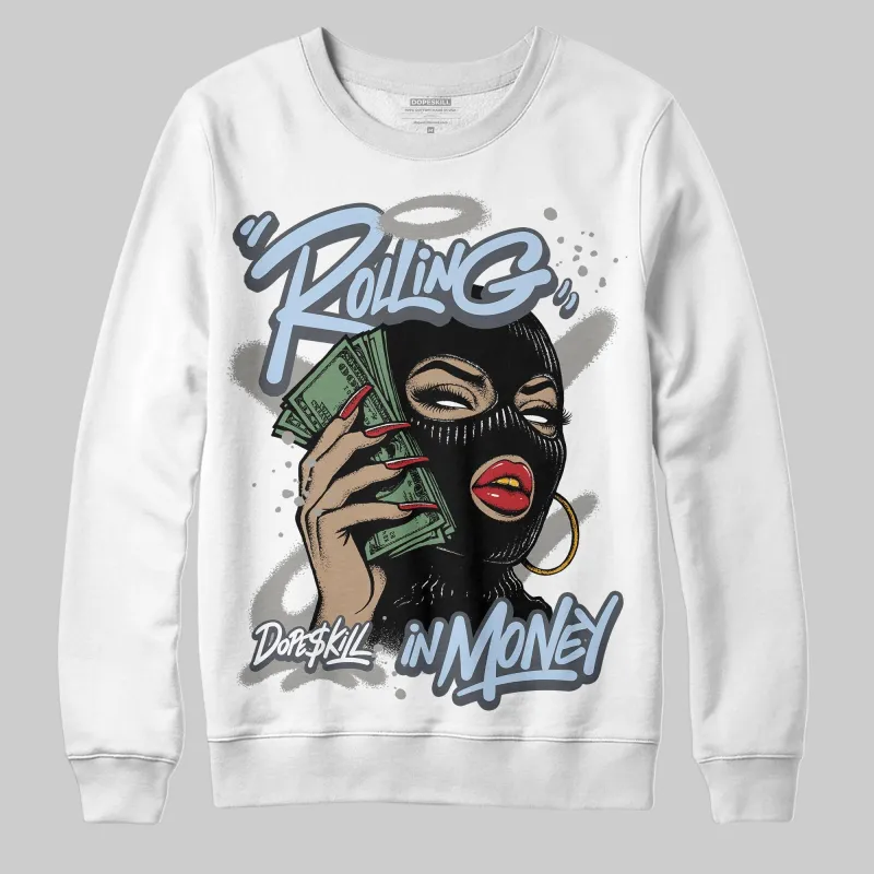 Cool Grey 11s DopeSkill Sweatshirt Rolling in Money Graphic sold by DopeSkill