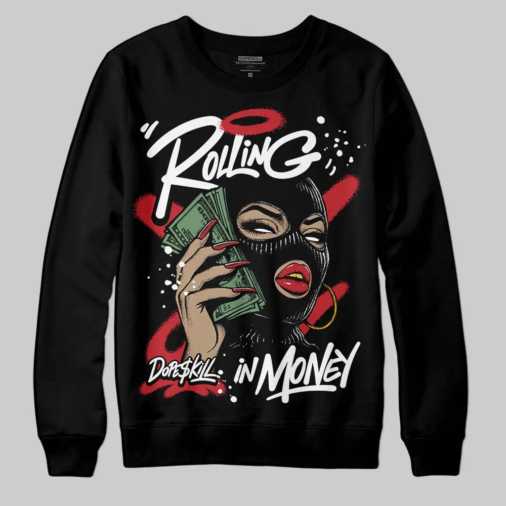 Bred 11s DopeSkill Sweatshirt Rolling in Money Graphic sold by DopeSkill product image thumbnail 2