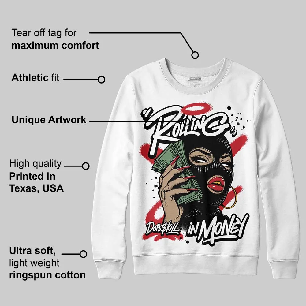 Bred 11s DopeSkill Sweatshirt Rolling in Money Graphic sold by DopeSkill product image thumbnail 3
