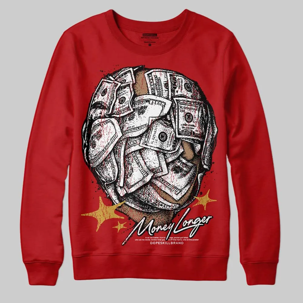 Red Collection DopeSkill Sweatshirt Money Longer Graphic sold by DopeSkill product image thumbnail 3