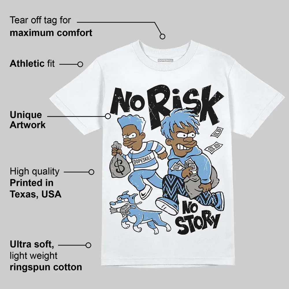 Melo 12s DopeSkill T-Shirt No Risk No Story Graphic sold by DopeSkill product image thumbnail 3