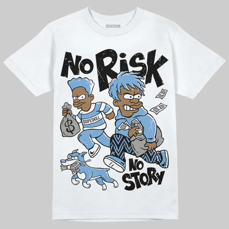 Melo 12s DopeSkill T-Shirt No Risk No Story Graphic sold by DopeSkill