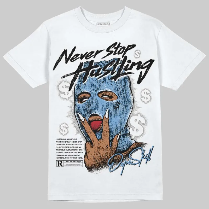 Melo 12s DopeSkill T-Shirt Never Stop Hustling Graphic sold by DopeSkill