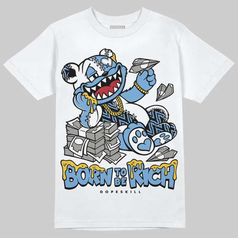 Melo 12s DopeSkill T-Shirt Born To Be Rich Graphic sold by DopeSkill