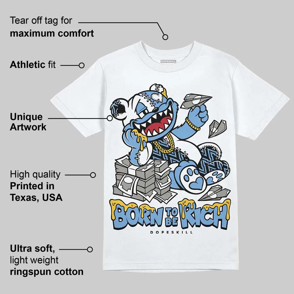 Melo 12s DopeSkill T-Shirt Born To Be Rich Graphic sold by DopeSkill product image thumbnail 3