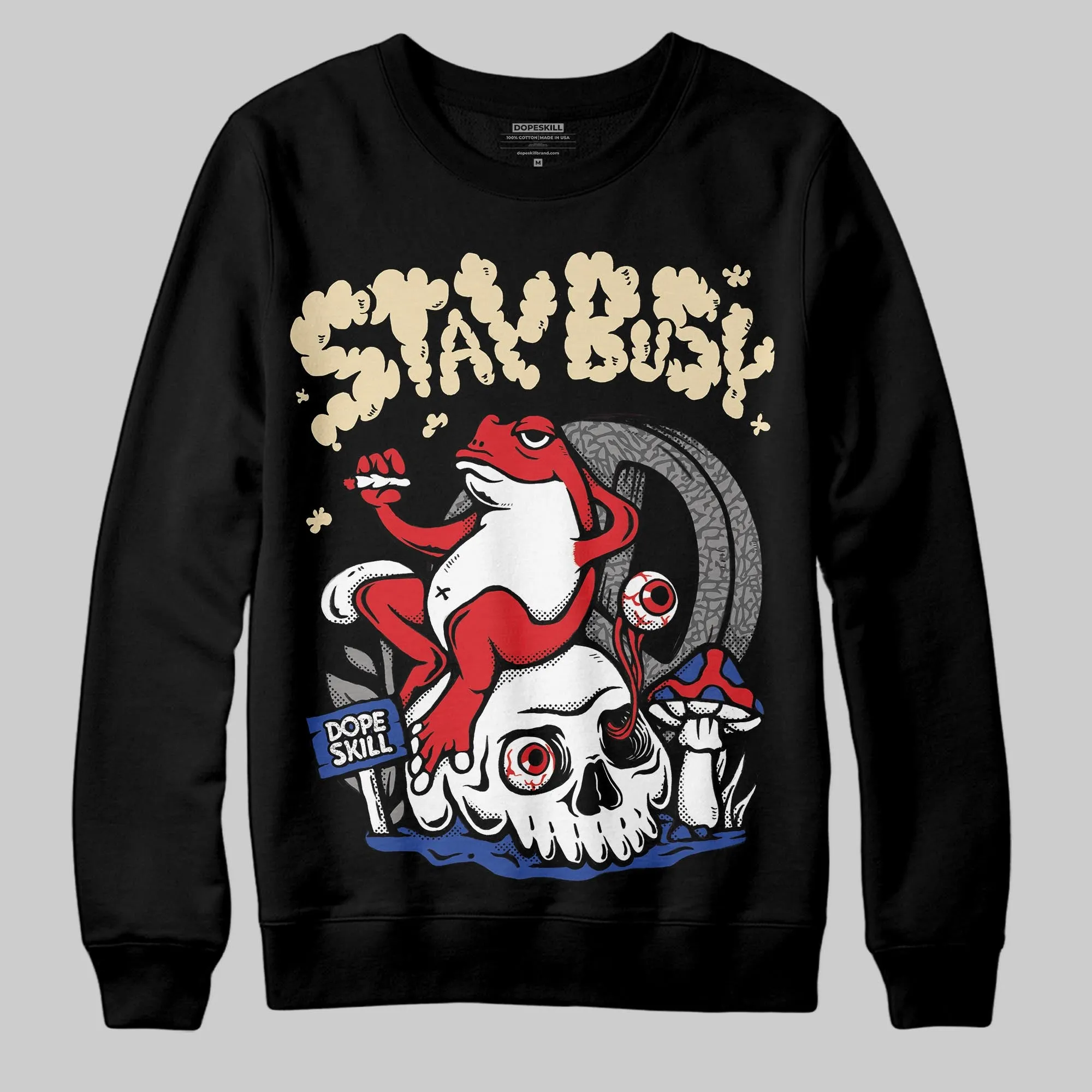 Seoul 2.0 3s DopeSkill Sweatshirt Stay Busy Graphic sold by DopeSkill product image thumbnail 2