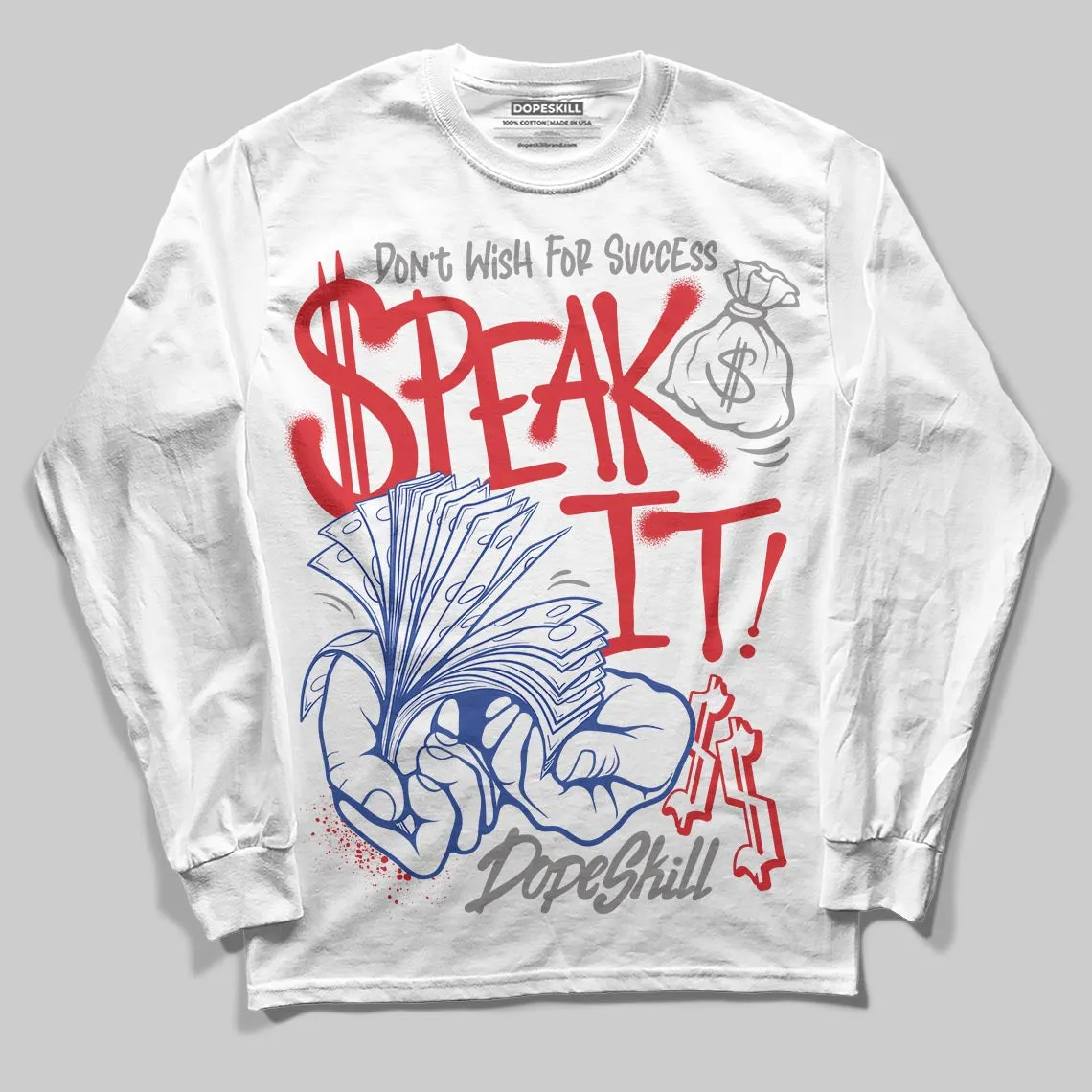 Seoul 2.0 3s DopeSkill Long Sleeve T-Shirt Speak It Graphic sold by DopeSkill