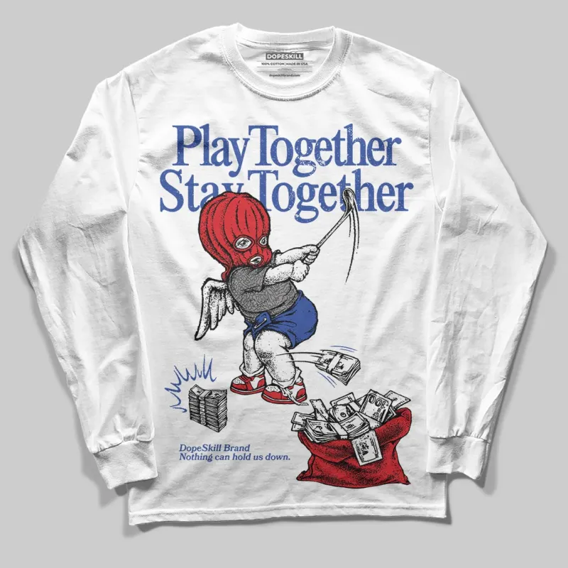 Seoul 2.0 3s DopeSkill Long Sleeve T-Shirt Play together, Stay together Graphic sold by DopeSkill