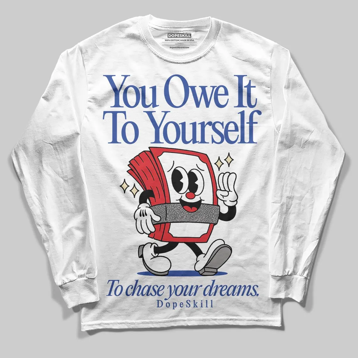 Seoul 2.0 3s DopeSkill Long Sleeve T-Shirt Owe It To Yourself Graphic sold by DopeSkill