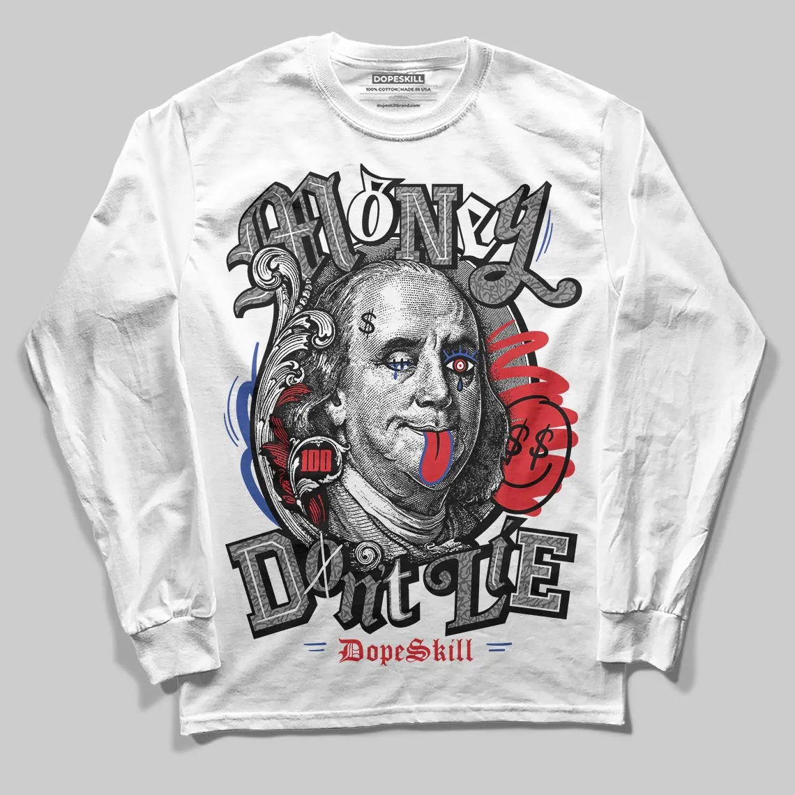 Seoul 2.0 3s DopeSkill Long Sleeve T-Shirt Money Don't Lie Graphic sold by DopeSkill