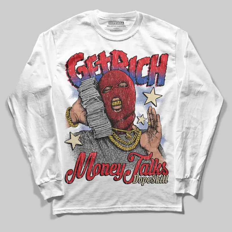 Seoul 2.0 3s DopeSkill Long Sleeve T-Shirt Get Rich Graphic sold by DopeSkill